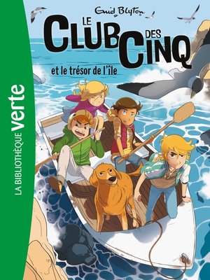 cover image of Le Club des Cinq 01--Le Club des Cinq et le trésor de l'île